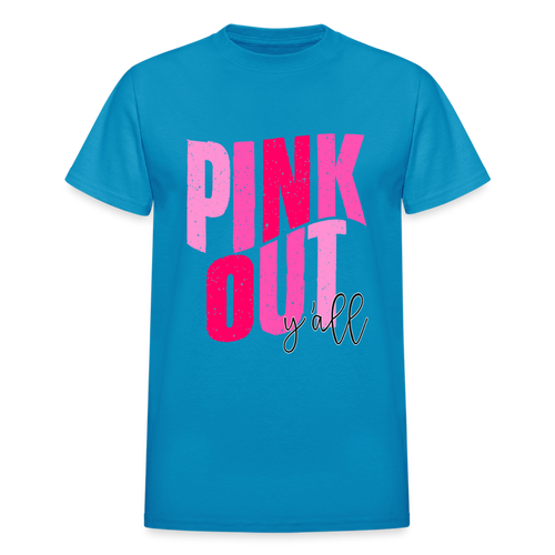 Pink Out yall - turquoise