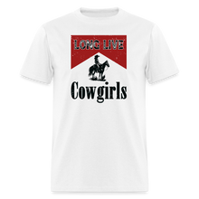 Load image into Gallery viewer, Long Live Cowgirls - white
