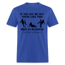 Load image into Gallery viewer, Mind Your Business - royal blue
